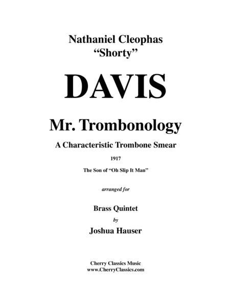 Mr. Trombonology for Brass Quintet featuring solo Trombone (arr. Joshua Hauser)