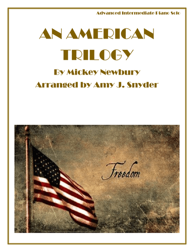 An American Trilogy (arr. Amy J. Snyder)