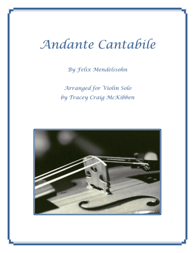 Andante Cantabile (Violin Solo) (arr. Tracey Craig McKibben)
