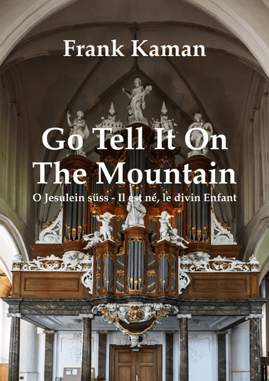 Go Tell It On The Mountain