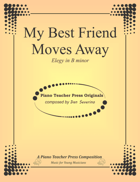 My Best Friend Moved Away