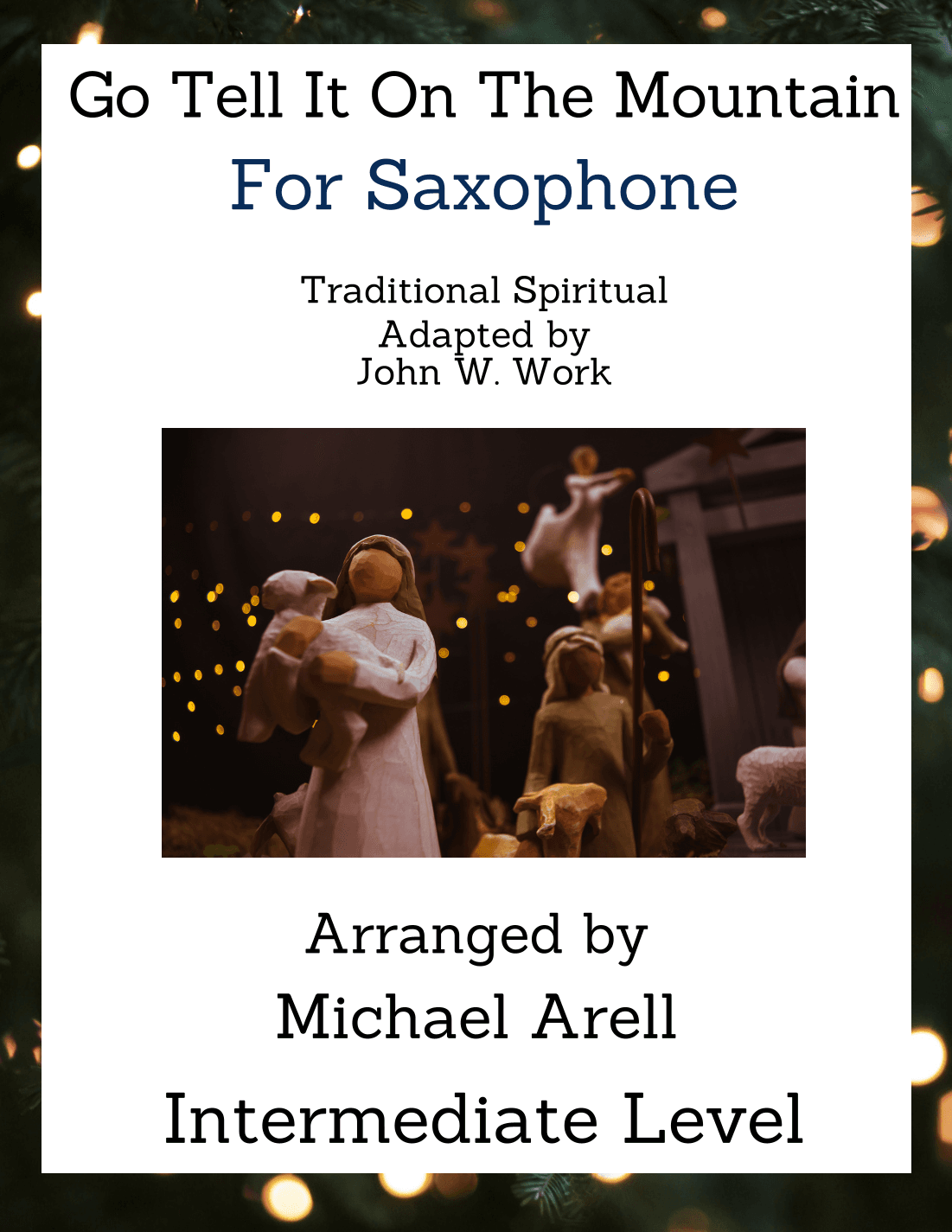 Go Tell It On The Mountain--Trombone (arr. Michael Arell)