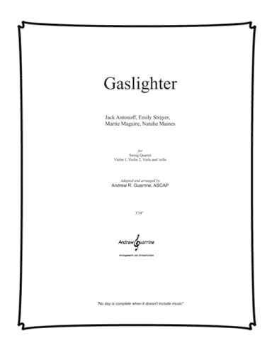 Gaslighter (arr. Andrew R. Guarrine)
