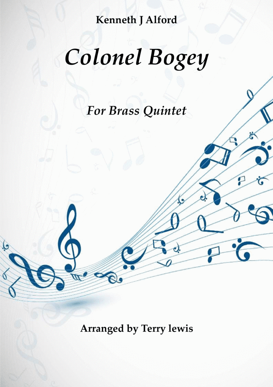 Colonel Bogey For Brass Quintet (arr. Terry Lewis)