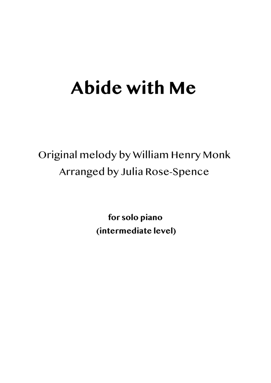 Abide with me (piano solo - advanced) (arr. Julia Rose-Spence)