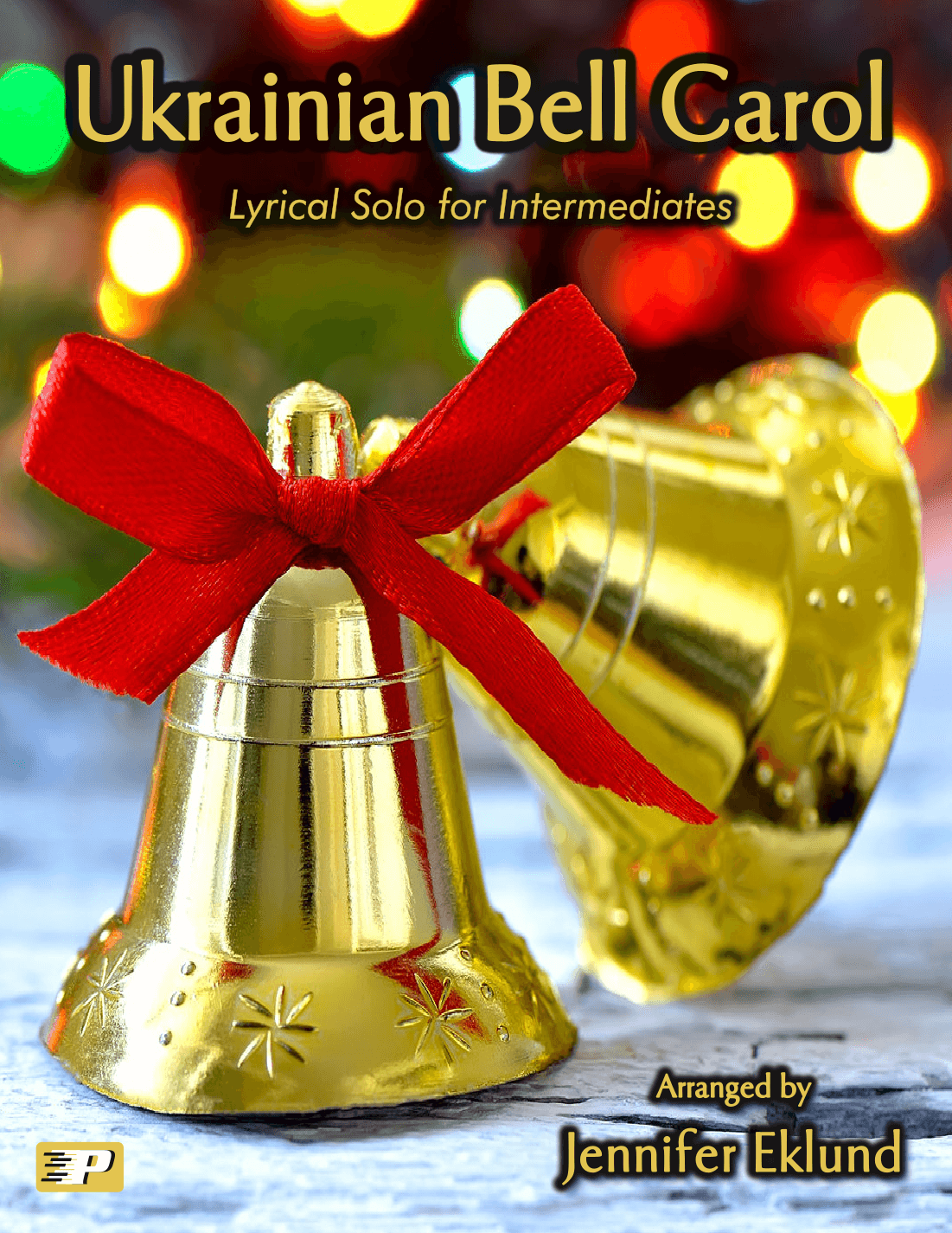 Ukrainian Bell Carol (Intermediate Piano) (arr. Jennifer Eklund)