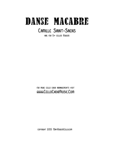 Saint-Saens "Dance Macabre" for Cello Quintet SCORE AND PARTS (arr. Tony Rogers)