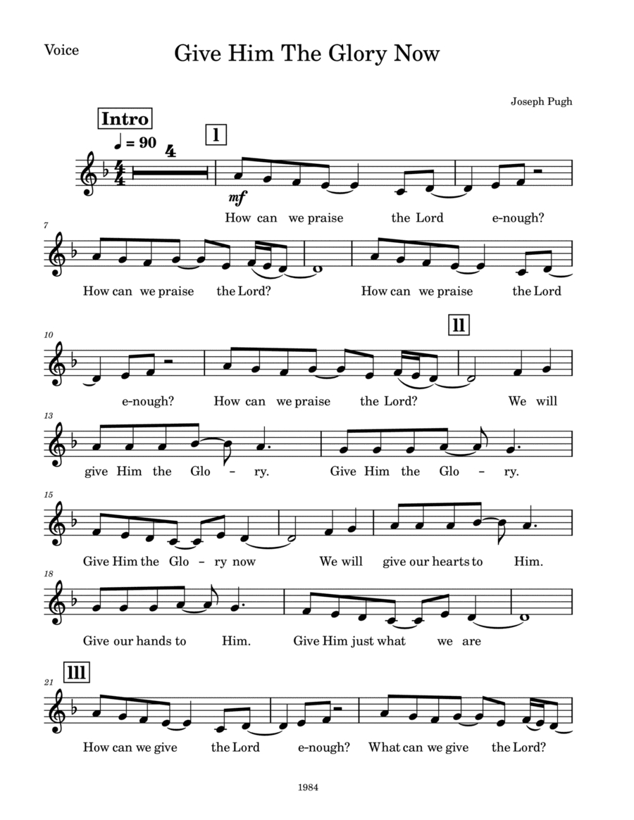 Give Him The Glory (Unison Choir/Solo)