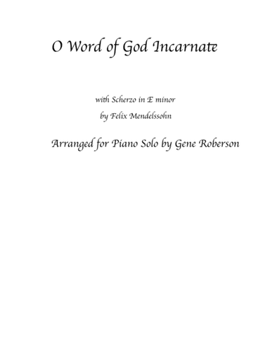 O Word of God Incarnate - Dedicated to 9/11 (arr. Gene Roberson)