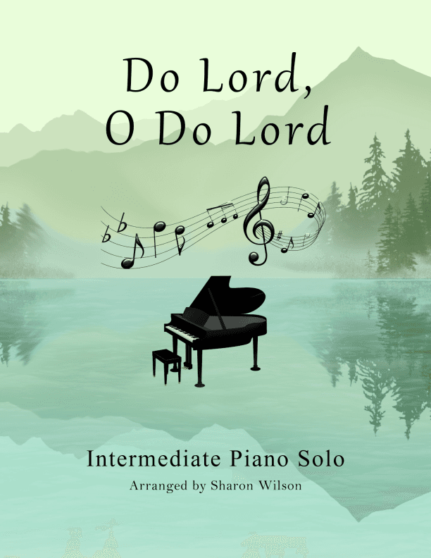 Do Lord, O Do Lord (arr. Sharon Wilson)