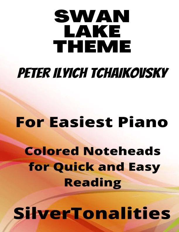 Theme from Swan Lake Easiest Piano with Colored Notation (arr. SilverTonalities)
