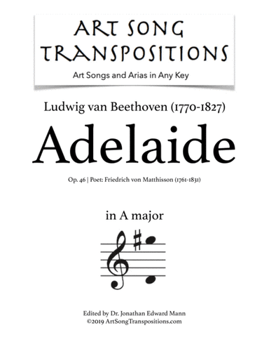 BEETHOVEN: Adelaide, Op. 46 (transposed to A major) (arr. ArtSongTranspositions.com)