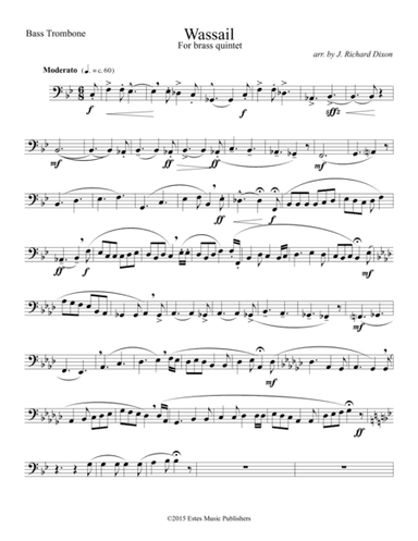 Wassail (Bass Trombone part) (arr. J. Richard Dixon)