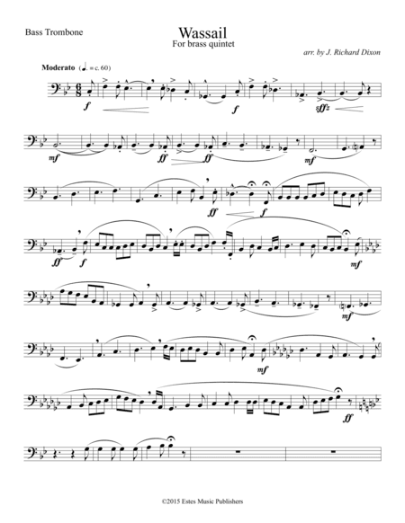 Wassail (Bass Trombone part) (arr. J. Richard Dixon)