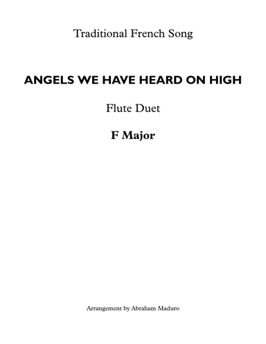 Angels We Have Heard On High Flute Duet (arr. Abraham Maduro)