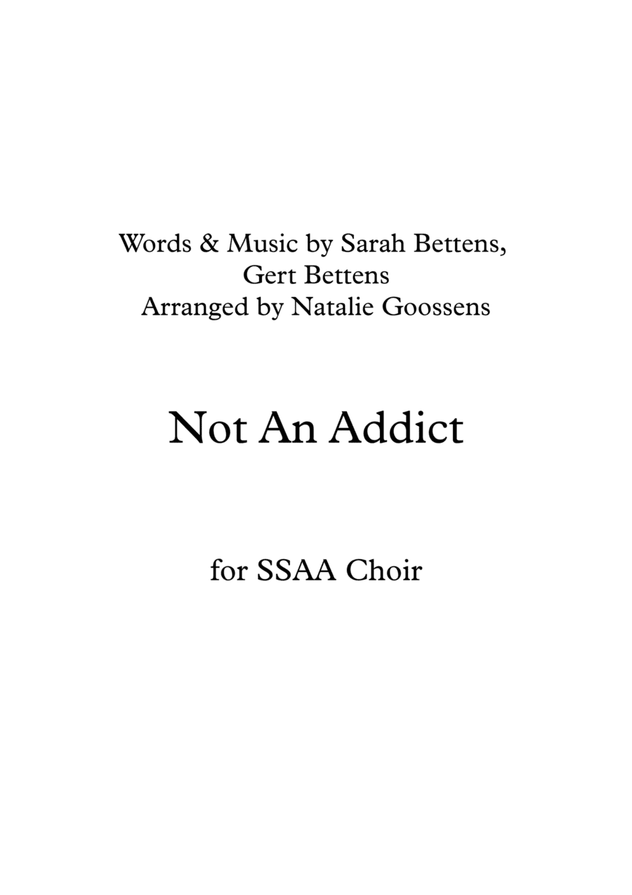 Not An Addict (arr. Natalie Goossens)
