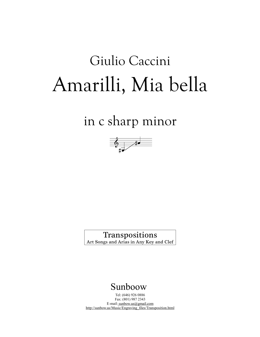 Caccini: Amarilli, mia bella (transposed to c sharp minor, low voice) (arr. Sunbow)