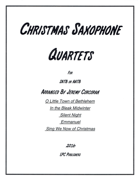 5 Christmas Carols for Saxophone Quartet (arr. Jeremy Corcoran)