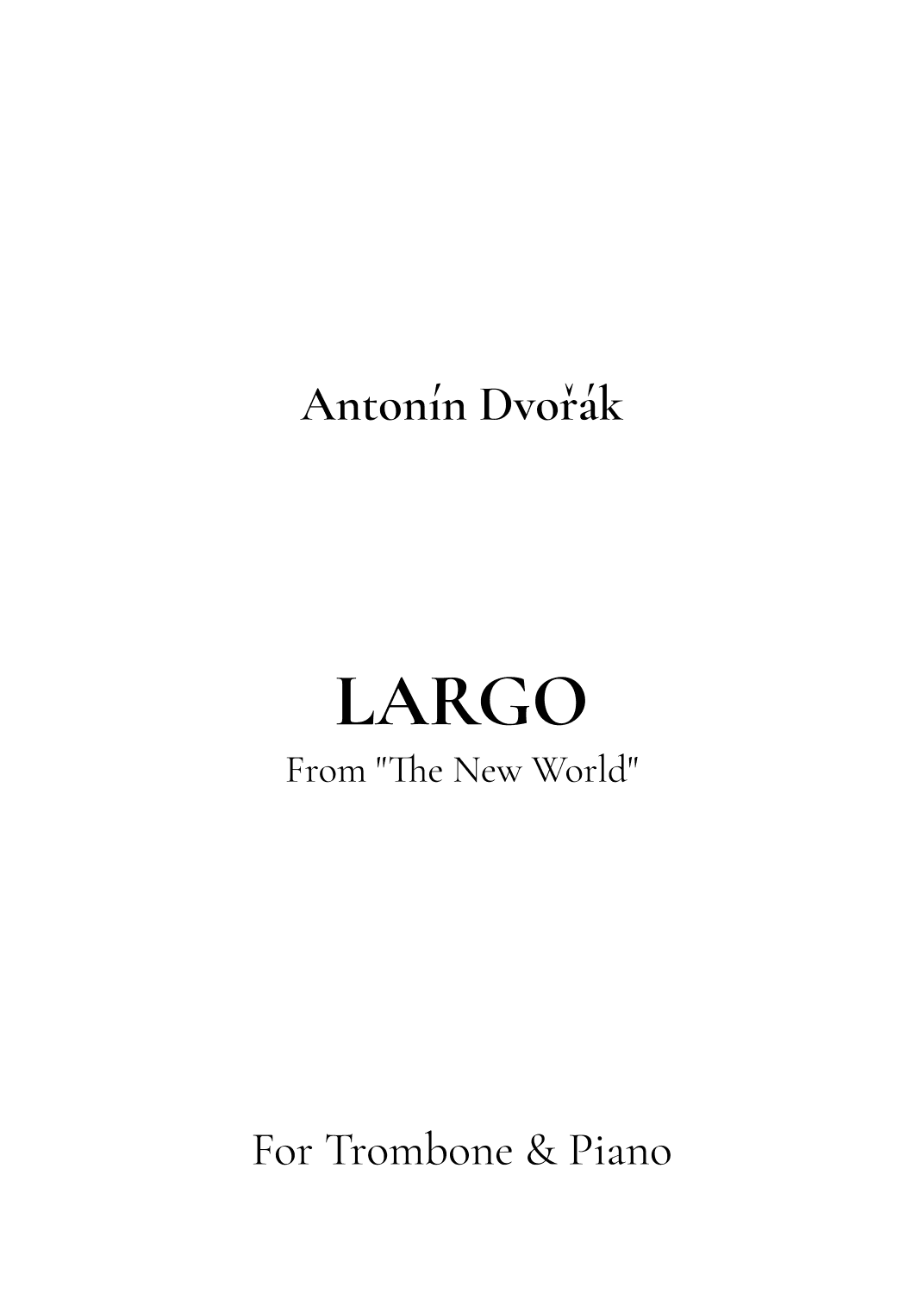 Largo, From Symphony No. 9 "The New World" (arr. Jireh J.)