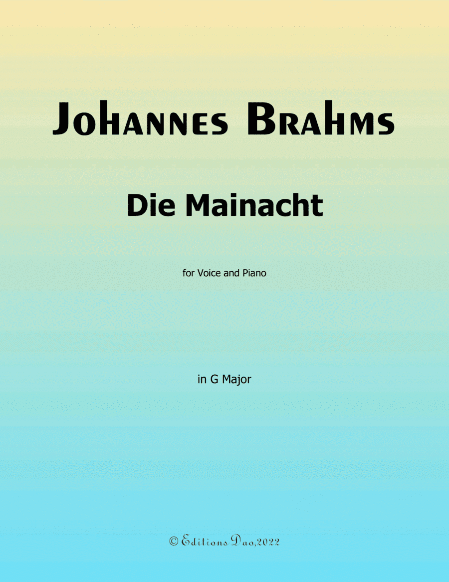 Die Mainacht, by Brahms, in G Major (arr. Editions Dao)