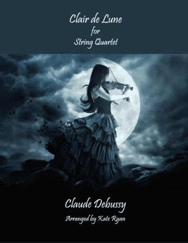 Clair de Lune (String Quartet) (arr. Kate Ryan)