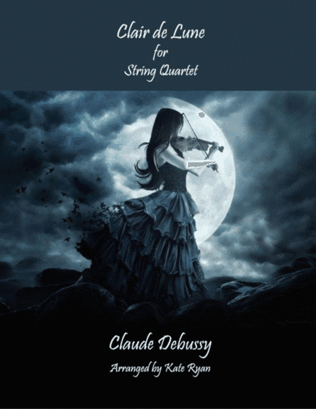 Clair de Lune (String Quartet) (arr. Kate Ryan)