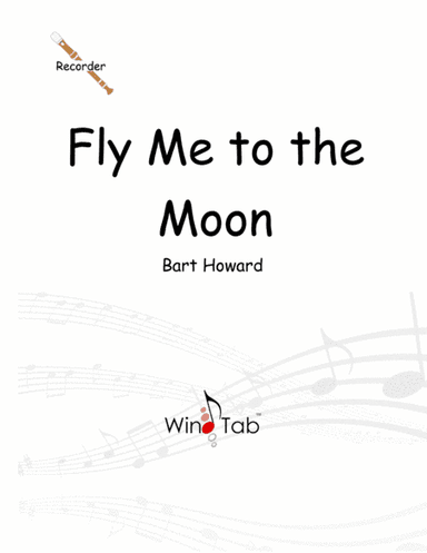 Fly Me To The Moon (in Other Words) (arr. WindTab)