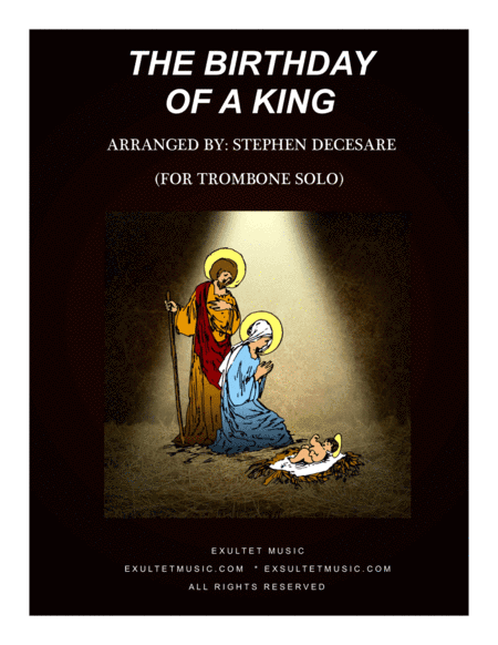 The Birthday Of A King (for Trombone solo and Piano) (arr. Stephen DeCesare)
