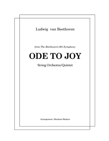 Ode to Joy (Beethoven) - String Orchestra Arrangement (arr. Abraham Maduro)
