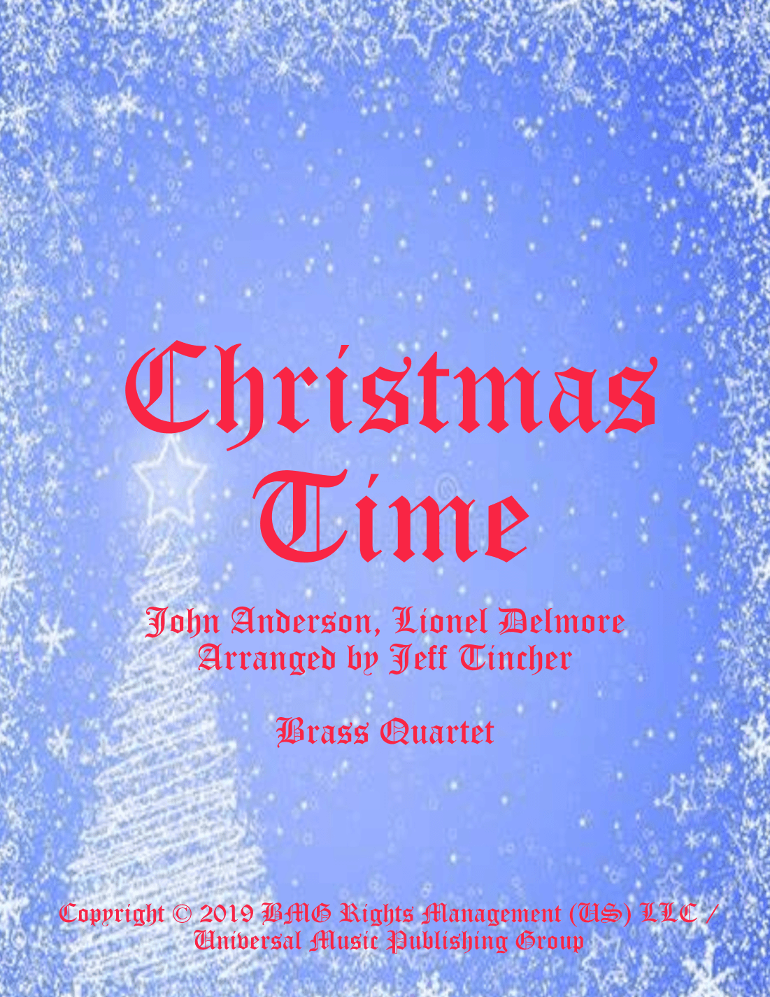 Christmas Time (arr. Jeff Tincher)
