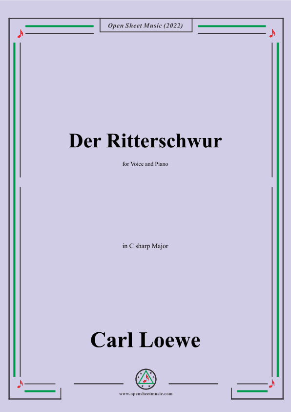 Loewe-Der Ritterschwur,in C sharp Major,for Voice and Piano (arr. OSM Press)