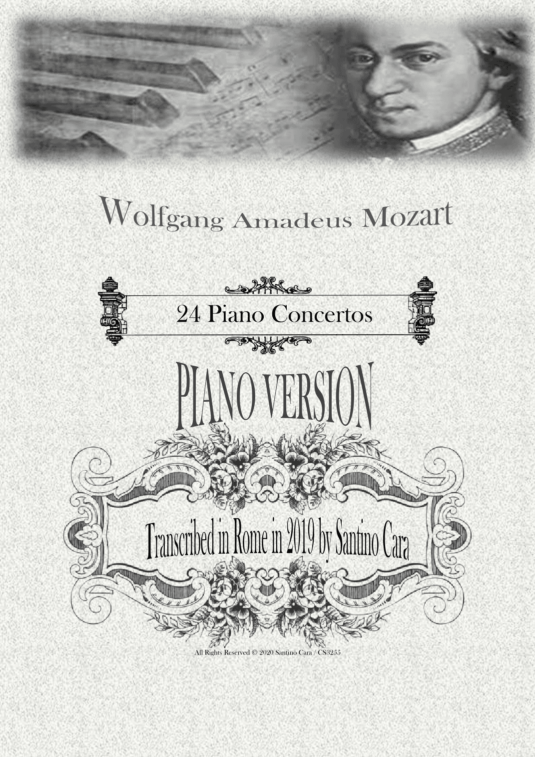 Mozart - 24 Piano Concertos for Piano Solo - Complete scores (arr. Santino Cara)