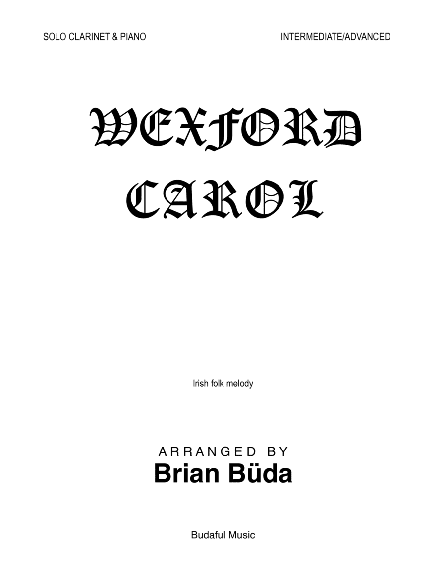 Wexford Carol - Clarinet solo (arr. Brian Buda)