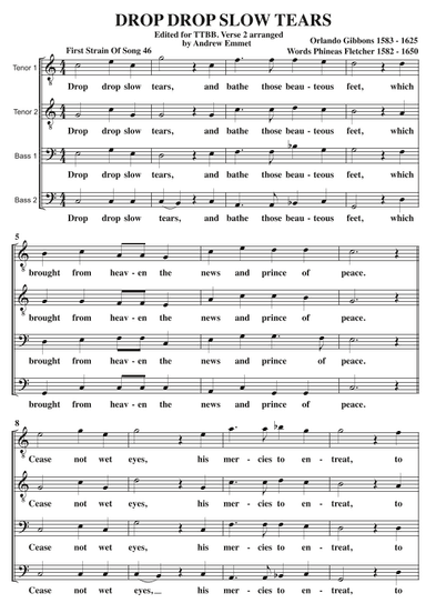 Drop Drop Slow Tears A Cappella TTBB (arr. Andrew Emmet)