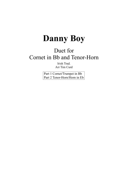 Danny Boy. Duet for Cornet and Tenor Horn. (arr. Tim Curd.)