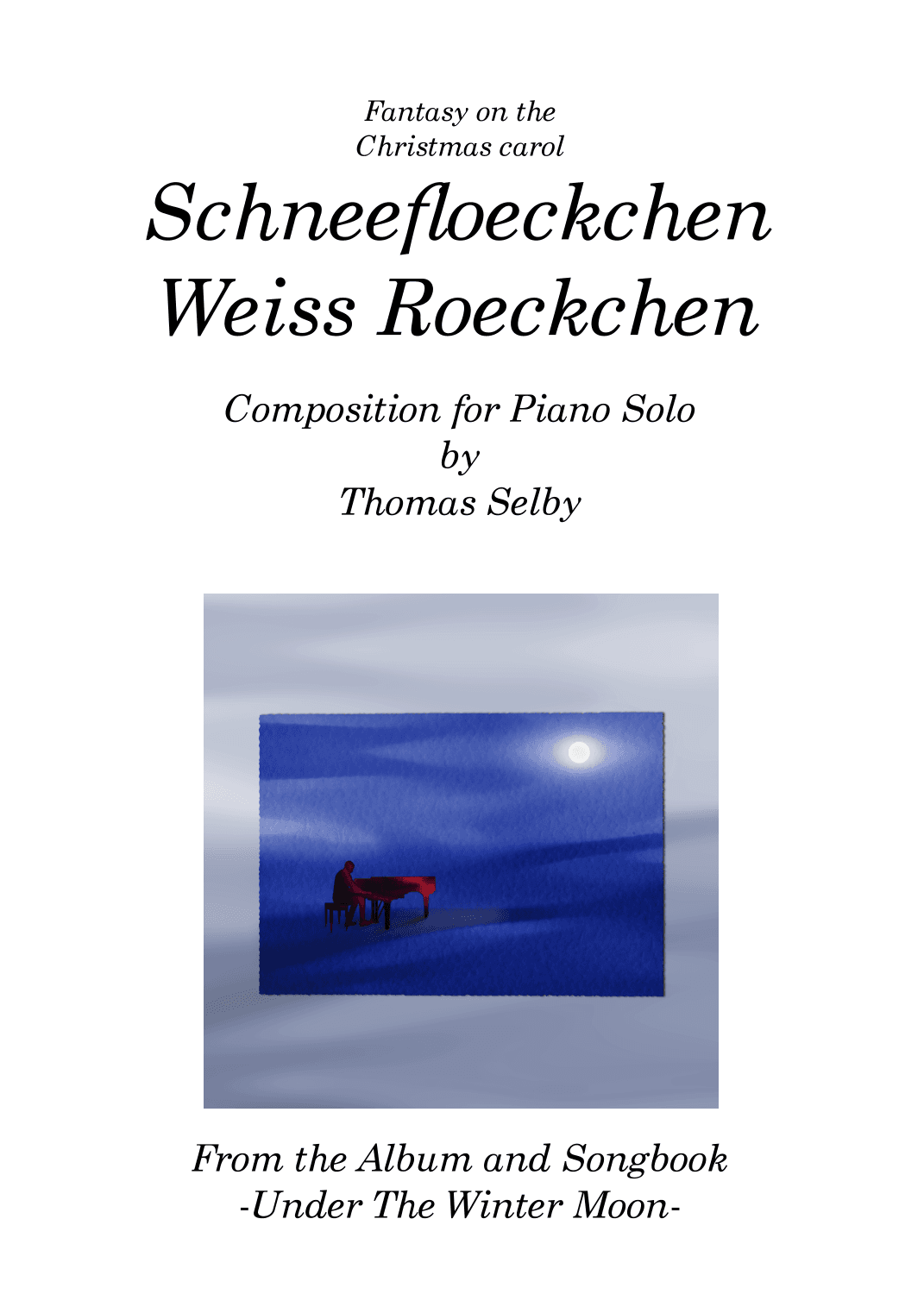 Fantasy on Schneefloeckchen Weiss Roeckchen