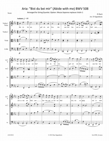 Bach: Aria: "Bist du bei mir" (Abide with me) BWV 508 Arranged for String Quartet. Option: Mezzo Sop (arr. D Oppenheim)