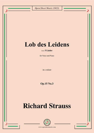 Richard Strauss-Lob des Leidens,in c minor,Op.15 No.3 (arr. OSM Press)