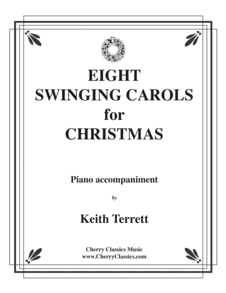 Eight Swinging Christmas Carols for Euphonium & Piano (arr. Keith Terrett)