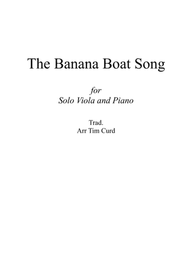 The Banana Boat Song for Viola and Piano (arr. Tim Curd)