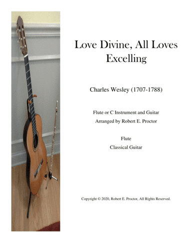 Love Divine, All Loves Excelling for Flute (C instrument) and Guitar (arr. Robert E. Proctor)