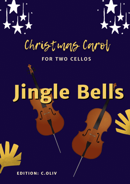Jingle Bells Funny Easy Duet for Cello Beginners (arr. C. Oliv)