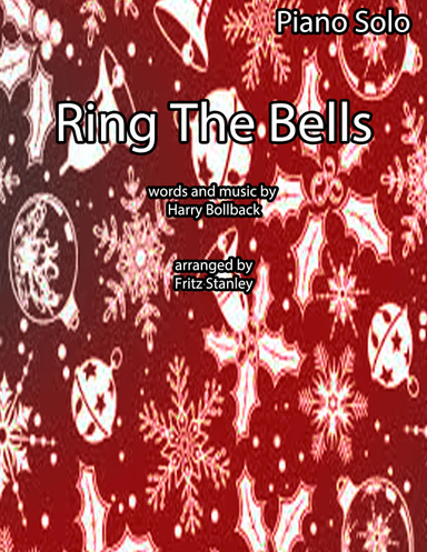 Ring The Bells (arr. Fritz Stanley)