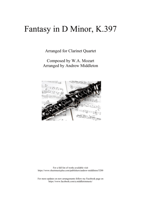 Fantasy in D Minor K.397 arranged for Clarinet Quartet (arr. Andrew Middleton)
