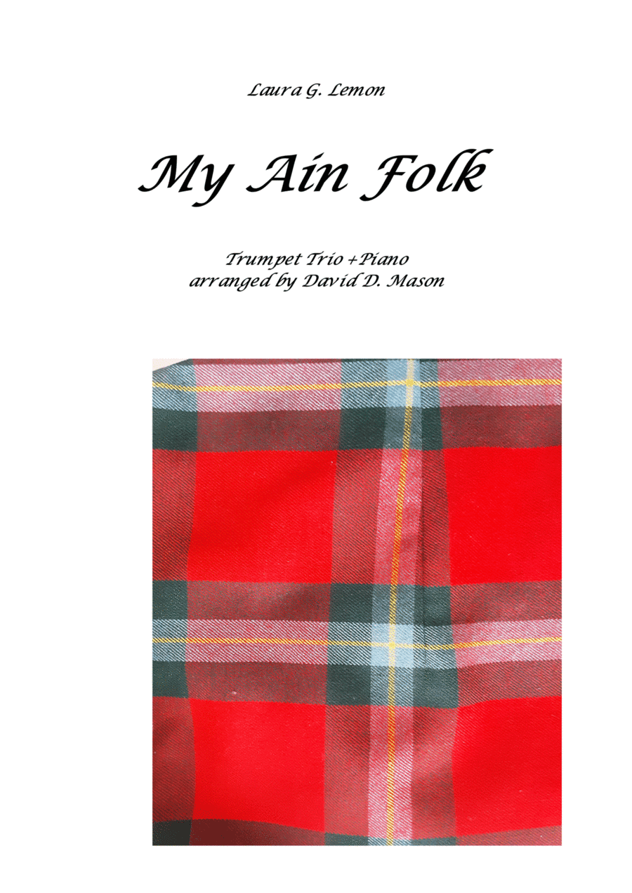 My Ain Folk (Trumpet Trio +Piano) (arr. David D. Mason)