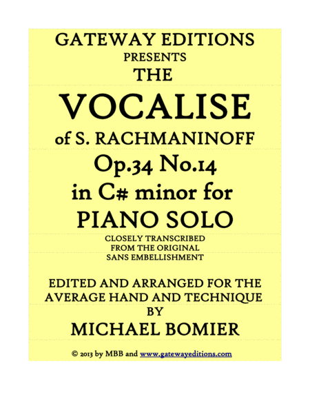 Vocalise of S. Rachmaninoff Op.34, No.14 for Piano Solo (arr. Michael Bomier)