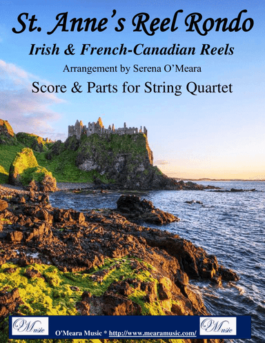 St. Anne’s Reel Rondo for String Quartet (arr. Serena O’Meara)