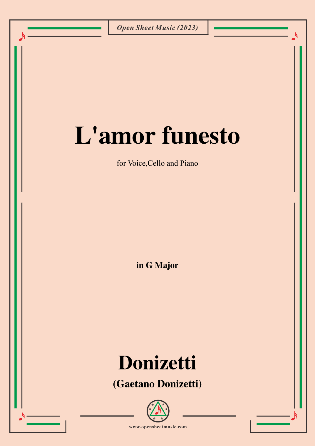 Donizetti-L'amor funesto,for Voice,Cello and Piano (arr. OSM Press)