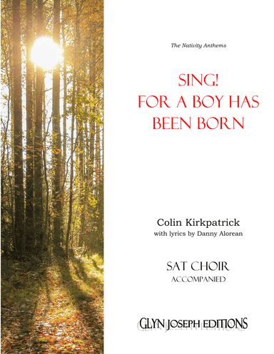 Sing! For a Boy has been Born (SAT choir and piano)