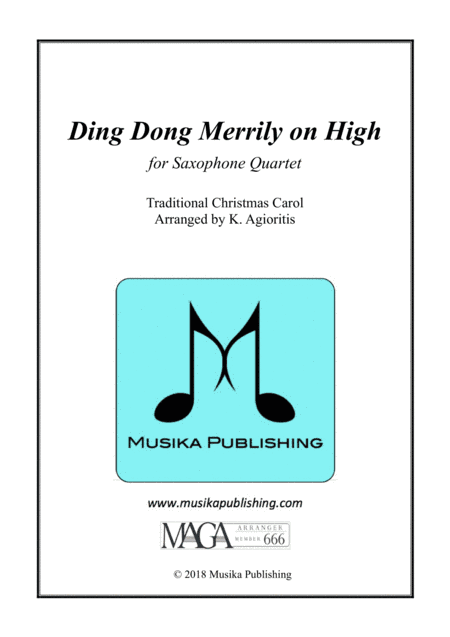 Ding Dong Merrily on High - for Saxophone Quartet (arr. Kate Agioritis)